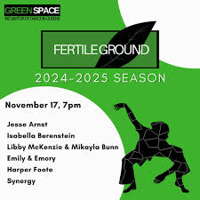 Getting ready for this month's Fertile Ground performance! Join us Nov.  17th for new works by Jesse Arnst, Isabella Berenstein, Libby McKenzie and  Mikayla Bunn, Emily and Emory, Harper Foote, and Synergy.