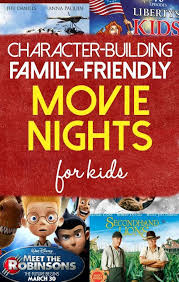 Character Building Family Friendly Movie Nights True Aim Movie Night For Kids Family Fun Night Kids And Parenting