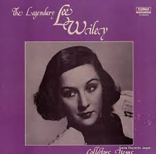 リー・ワイリー the legendary lee wiley collector's items TJ-6004