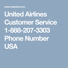 United Airlines Customer Service 1 888 207 3303 Phone Number Usa United Airlines Customer Service Phone Numbers