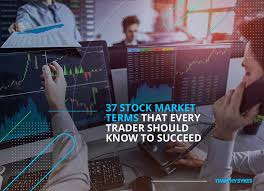 37 stock trading terms every trader needs to know