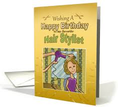 These soft and fuzzy messages can be sent to almost anyone. Wishing You A Happy Birthday Hair Stylist Card 1379072
