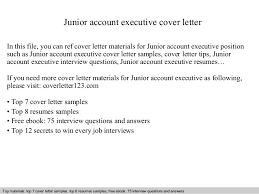 Start your cover letter for manager positions with a strong opening. Junior Account Executive Cover Letter
