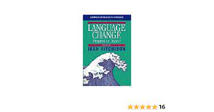 Can i amend the certificate of formation of a professional corporation to become a business corporation? Amazon Com Language Change Progress Or Decay Cambridge Approaches To Linguistics 9780521795357 Aitchison Jean Books