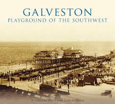 Galveston Had Adopted The Moniker Playground Of The Southwest By The 1920s Island Business Leaders Also Introduc Galveston Galveston Seawall Galveston Texas
