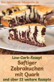 Neben der lockeren, leichten textur und den kohlenhydratarmen zutaten ist auch die. Saftiger Low Carb Zebrakuchen Mit Quark Einfaches Rezept Ohne Zucker Kuchen Rezepte Ohne Zucker Kuchen Rezepte Einfach Zebrakuchen