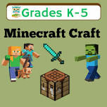 Minecraft Craft (K-5)