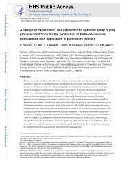Pdf A Design Of Experiment Doe Approach To Optimise Spray Drying Process Conditions For The Production Of Trehalose Leucine Formulations With Application In Pulmonary Delivery