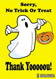 You are welcome to share and also blog about how you've used these freebies along with your. Display This Poster To Deter Trick Or Treaters Worcester News