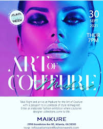 Atlanta Fashion Week @MAIKURE this Thursday…it's ALL about fashion  #maikureatl #atlantafashionweek #fashion #style #highfashion #atlantafashion