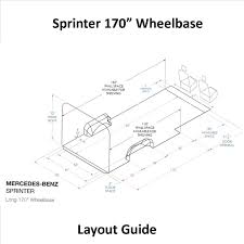 Sprinter Layout Guide 170 Wb U S Upfitters Sprinter Van Conversion Layout Sprinter Van Sprinter
