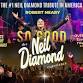 So Good - The Neil Diamond Experience event image