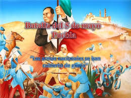 Invasión francesa batalla de puebla 5 de mayo al finalizar la guerra de reforma, con el triunfo de los liberales sobre los conservadores, el presidente benito juárez regresó victorioso a la ciudad de méxico, en enero de 1861. Feliz Cinco De Mayo Conmemoracion De La Batalla De Puebla Informacion Imagenes