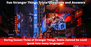 Strangers things trivia is also an accessible way to learn more about general topics such as the characters' names, roles, abilities and relationships, subtle details about scenes, and so on. 85 Fun Stranger Things Trivia Questions And Answers Funsided Com