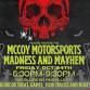 McCoy Motorsports Madness & Mayhem: Halloween Edition event image