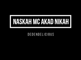 Mukadimah mc akad nikah bahasa arab. Naskah Mc Akad Nikah Opening Sampai Closing Youtube