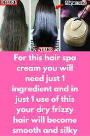 For This Hair Spa Cream You Will Need Just 1 Ingredient And In Just 1 Use Of This Your Dry Frizzy Hair Will Beco Hair Spa Cream Dry Frizzy Hair Frizz Free Hair