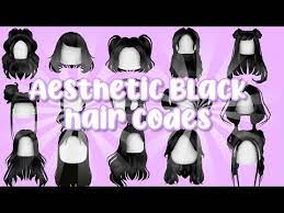 Roblox bloxburg black hair codes. Black Hair Code Roblox 08 2021