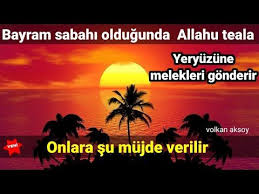 Bayram Sabahi Allah U Teala Yeryuzune Melekleri Gonderir Onlara Su Mujde Verilir Hayirli Bayramlar Youtube 2020 Melek Dualar Youtube