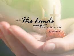 God has called us, his church, to be the hands and feet of jesus to take his justice and mercy into the world, to minister to the lost, the. We Are His Hands And Feet To Serve Those In Need Knowing God Bible Study Help Cool Words