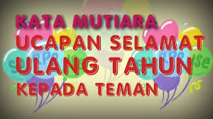 Dan kamu bisa mengirimkan ucapan ulang tahun tersebut kepada orang terdekatmu dihari ultahnya. Ucapan Selamat Ulang Tahun Untuk Sahabat Teman Tercinta Youtube