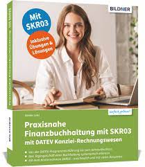 Der skr 03 folgt dem prinzip der prozessgliederung, wohingegen der skr 04 (kontenrahmen nach dem bilanzrichtliniengesetz unter berücksichtigung der neuerung des kontenrahmen skr 04 kostenlos pdf bathbleed com. Praxisnahe Finanzbuchhaltung Mit Skr04 Mit Datev Kanzlei Rechnungswesen Bildner Verlag Gmbh Buchverlag In Passau