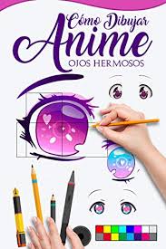 Mi abuela me explicó paso a paso cómo preparar el mole.my grandmother told me how to make mole step by step. Amazon Com Como Dibujar Anime Ojos Hermosos Guia Maestra Para Dibujar Ojos Con Reflejos Aprende Paso A Paso Para Como Hacer Hermosas Ilustraciones Kawaii Spanish Edition Ebook Meru Ilustraciones Kindle Store