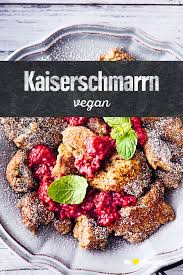 Veganer Kaiserschmarrn Rezept Edeka Rezept Veganer Kaiserschmarrn Rezepte Kaiserschmarrn