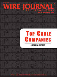 Supported by a group of competent suppliers, manufacturers, staff and consultants manage. Top Cable Companies By Wire Journal International Inc Issuu