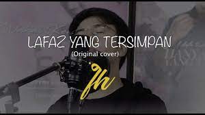 Unic lafaz yang tersimpan lirik. Lafaz Yang Tersimpan Original Cover By Fitri Haris Youtube