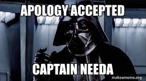 Check spelling or type a new query. Apology Accepted Captain Needa Darth Vader Choke Make A Meme