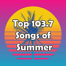 Download The Top 103 7 Songs Of Summer