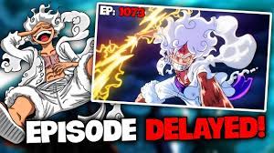 One Piece Episode 1073 Is 1 Hour Long!? & New Episodes Delayed! - Latest  Updates - YouTube