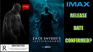 Keep checking rotten tomatoes for updates! Zack Snyder S Justice League Rated R Release Date Revealed Batman V Superman Restored In Imax Youtube