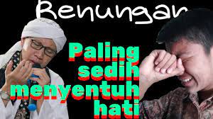 Sangat Sedih Ceramah Ini Membuat Ku Menangis Buya Yahya Youtube