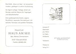 Please refer to haus am see cancellation policy on our site for more details about any exclusions or requirements. Einruhr Hotel Cafe Haus Am See Kat Simmerath Nr Ka78986 Oldthing Ansichtskarten Nordrhein Westfalen