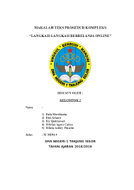 Getuk lindri adalah makanan tradisional dari jawa tengah. Doc Makalah Teks Prosedur Kompleks Langkah Langkah Berbelanja Online Disusun Oleh Kelompok 2 Nama Dini Arianti Academia Edu