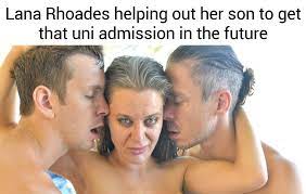 I think Im obligated to mark this as NSFW due to uhm.. Lana Rhoades : r memes