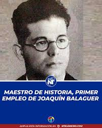 En el año 1927, el doctor Joaquín Balaguer fue nombrado, durante el  gobierno del presidente Horario Vásquez, como maestro de historia de  literatura en la Escuela Normal Superior de Santiago. Balaguer inició