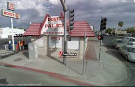 Donut Palace El Centro Ca This Is Right Chelsea Pipkin Deidre Corda Alisa Taylor Adriann Ramirez Beautiful Places Palace Places