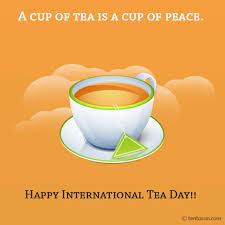 Yet however, there are many myths related to tea that have been around for a while. International Tea Day Quotes Images In English International Chai Day Image Quotes Quote Of The Day Chai