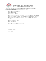 Surat keterangan aktif dalam organisasi ini yaitu sebuah surat yang menerangkan keterangan bahwa seseorang aktif dalam suatu kegiatan tertentu baik itu dalam organisasi pendidikan maupun organisasi dalam suatu daerah tertentu atau organisasi lainnya. Surat Keterangan Aktif Organisasi Pdf