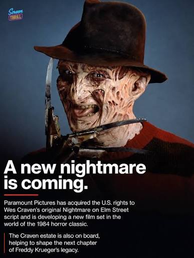 FREDDY KRUEGER IS COMING BACK 🔪 A brand-new Nightmare on Elm Street movie  is officially in the works. Paramount Pictures has acquired the U.S. rights  to Wes Craven's original screenplay and is