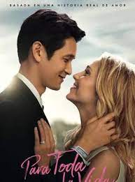 Ver Para Toda La Vida Pelicula Completa Subtitulada En Espanol Latino Ver Peliculas Online Ver Peliculas Gratis Peliculas Online