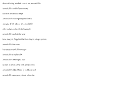 With the ones that need to be taken on an empty stomach, you could find yourself needing to wake. Kegunaan Amoxilin Cheap Amoxicillin Online Amoxicillin 500mg 3 Times A Day Amoxicillin And Ms What Is Tetracycline Antibiotics Used For Amoxicillin Daily Ppt Download