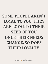 Maybe you would like to learn more about one of these? 99 Loyalty Quotes And Sayings 6th Quote Is Meaningful Dp Sayings