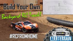 If you have a r/c(remote control) truck, but no where fun to drive it. Horizon Hobby Build Your Own Backyard Rc Track Horizon Hobby All Terrain Facebook