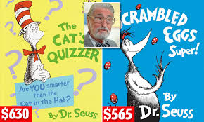 We have for sale the banned book by dr. Prices Of Six Dr Seuss Books Skyrocket Online Daily Mail Online