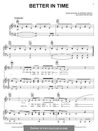 Oh, yeah / (it'll all get better in time) / even though i really love you / i'm gonna smile 'cause i deserve to / (it'll all get better in time) Better In Time Leona Lewis Von A Martin J Rotem Noten Auf Musicaneo