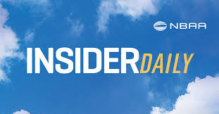 Nbaa Insider Daily Nbaa National Business Aviation Association